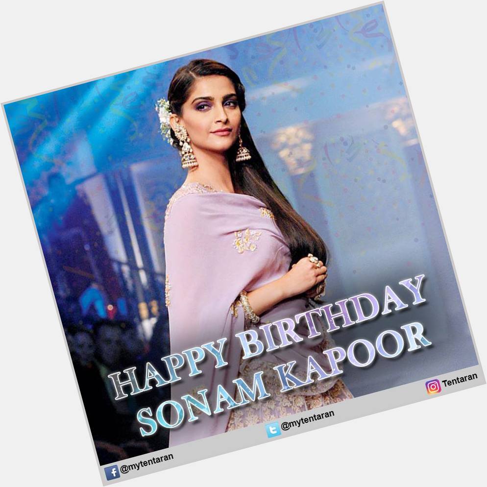  Happy Birthday Sonam Kapoor 