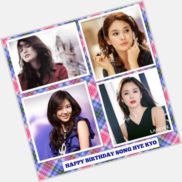 Happy Birthday Song Hye Kyo :) 