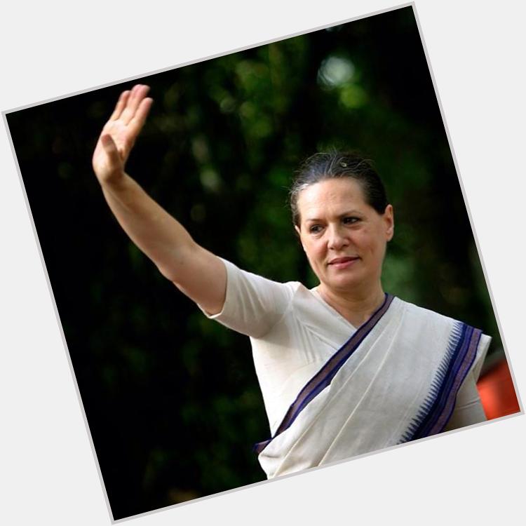 Happy Birthday Honble Congress President Smt. Sonia Gandhi Ji. 