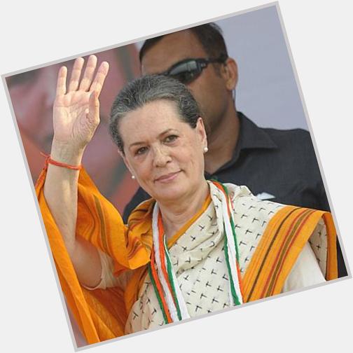Happy birthday to Congress President Shrimati Sonia Gandhi ji. 