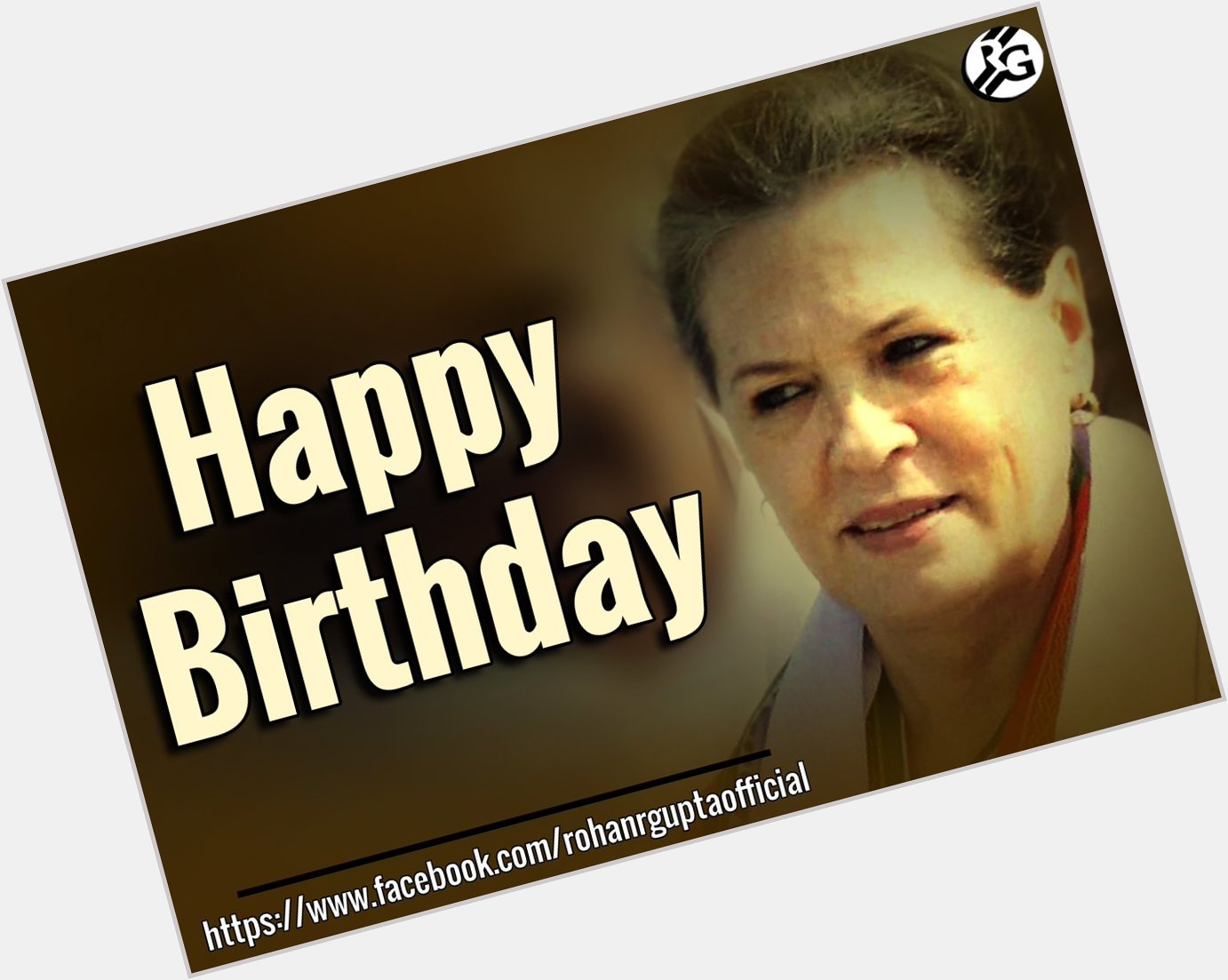 Happy Birthday to Congress President Smt. Sonia Gandhi. 