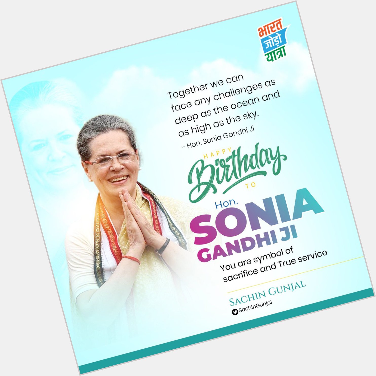      ,                Happy Birthday honorable Sonia Gandhi Ji. 