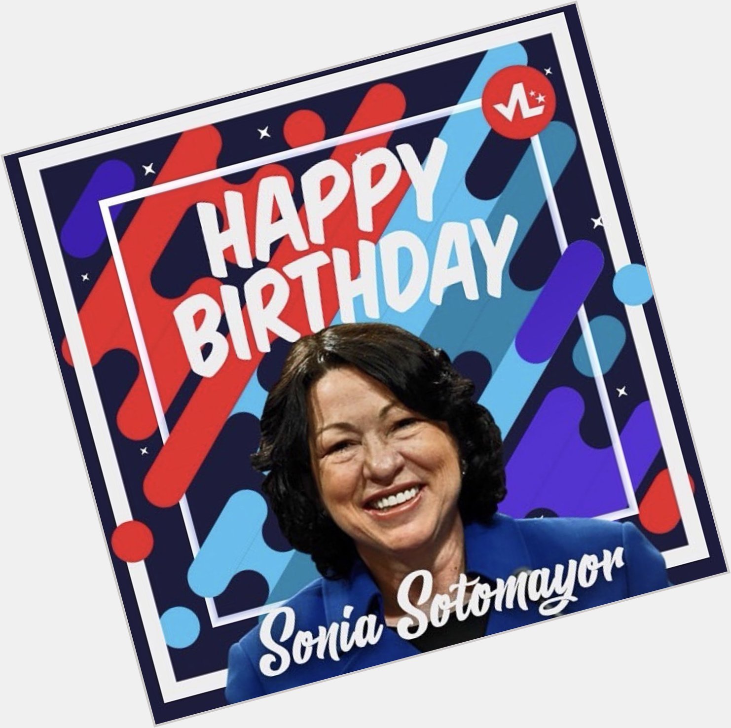 Happy birthday a la mera mera Justice Sonia Sotomayor! 