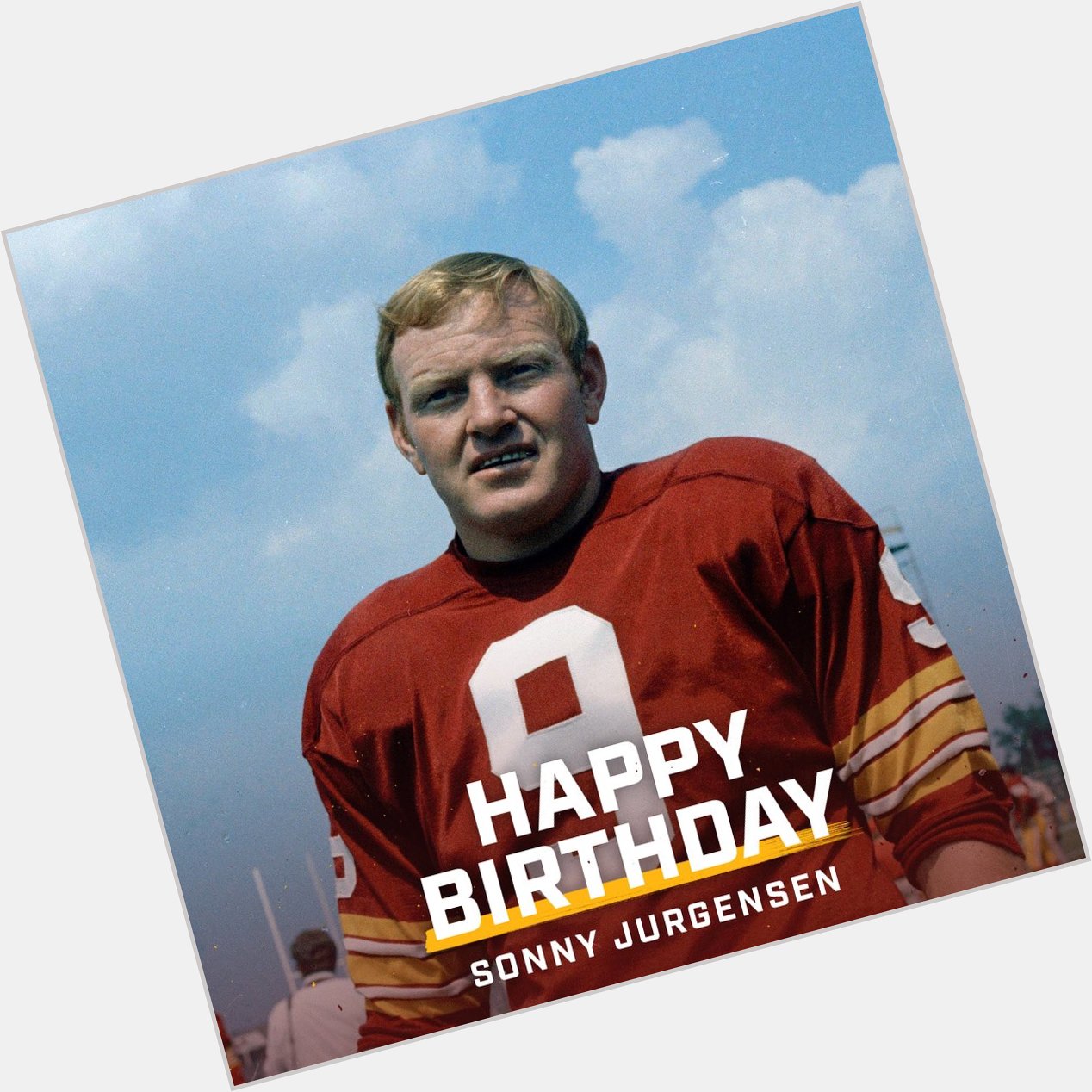 Happy Birthday to Sonny Jurgensen  
