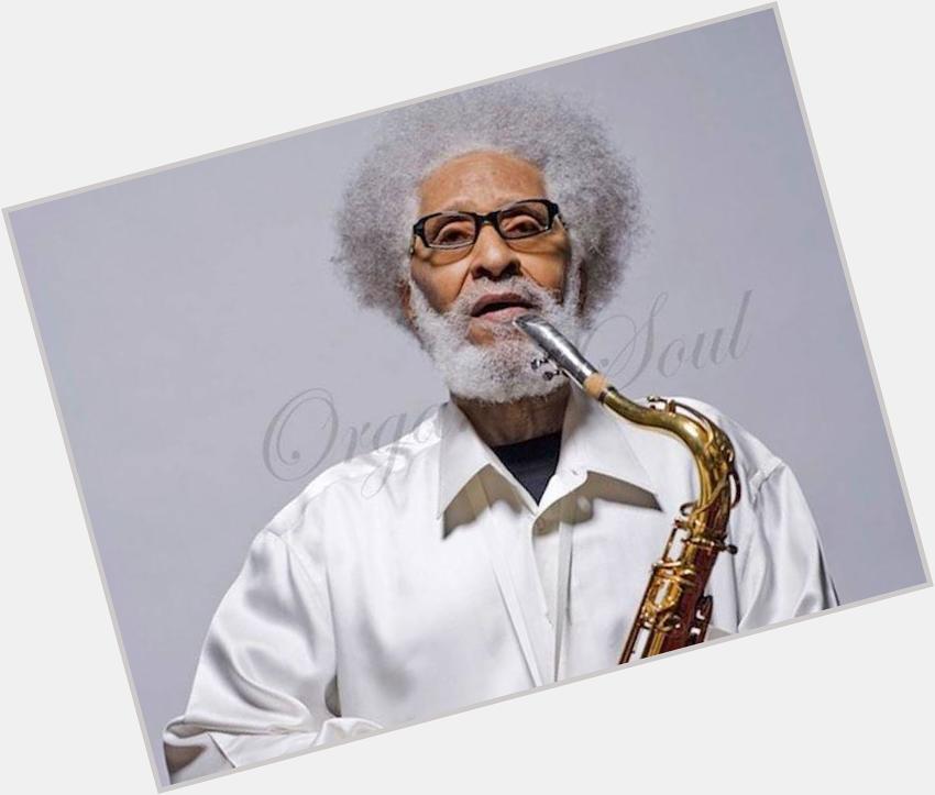 Happy Birthday from Organic Soul Jazz saxophonist Sonny Rollins is 85 -  