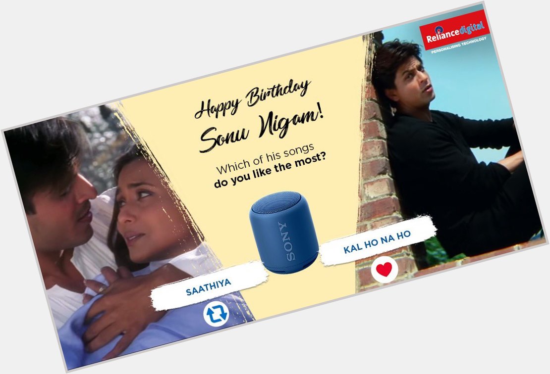 Reliance Digital wishes Sonu Nigam a very happy birthday!  