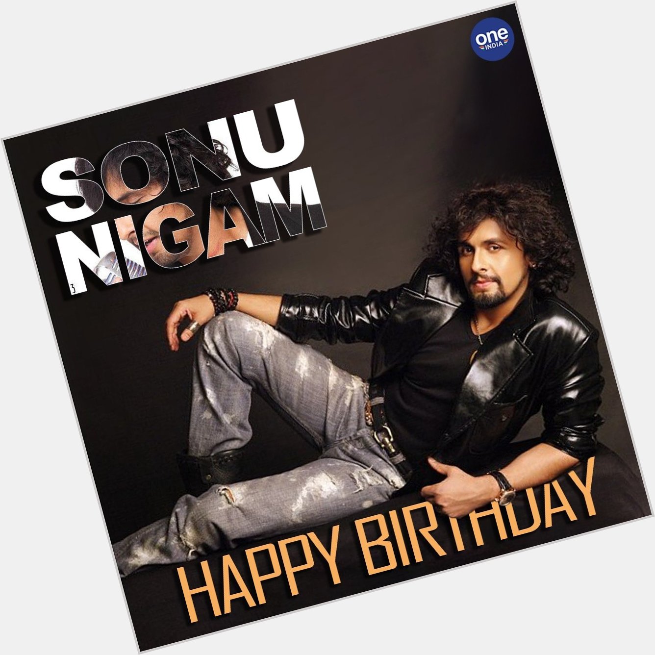 Here\s wishing the king of melody, Sonu Nigam, a very Happy Birthday   