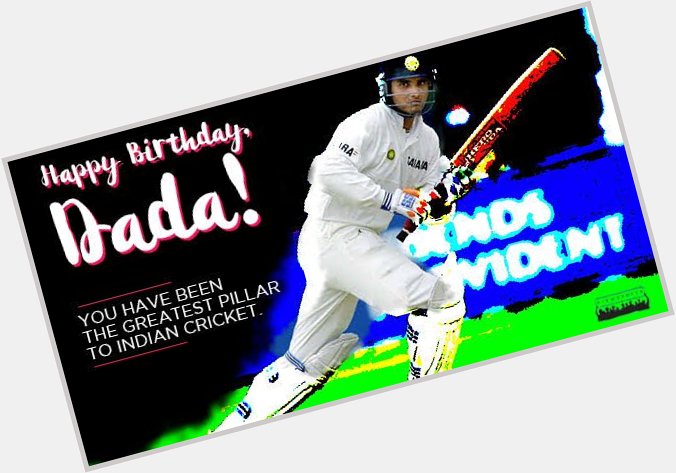 \"Happy Birthday\" Sourav Ganguly 