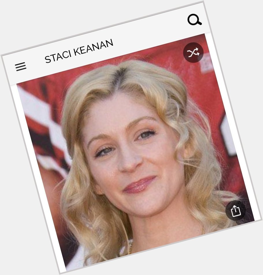 Happy birthday to this great actress.  Happy birthday to Staci Keanan 