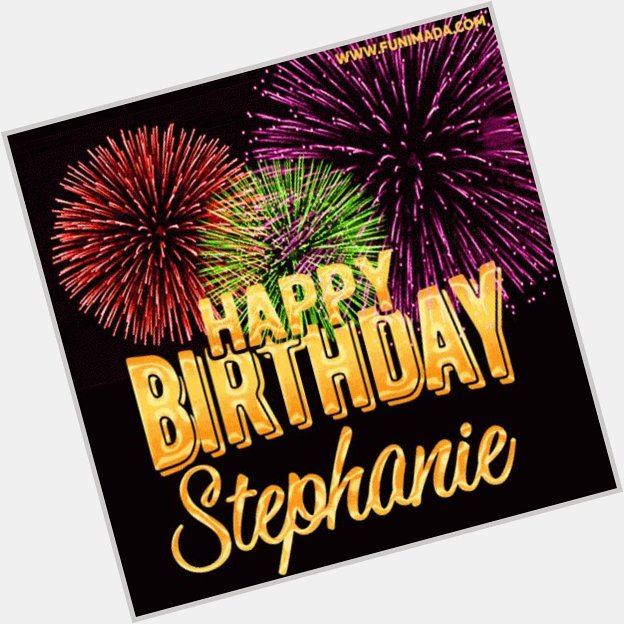 HAPPY BIRTHDAY STEPHANIE MILLER!!!!         