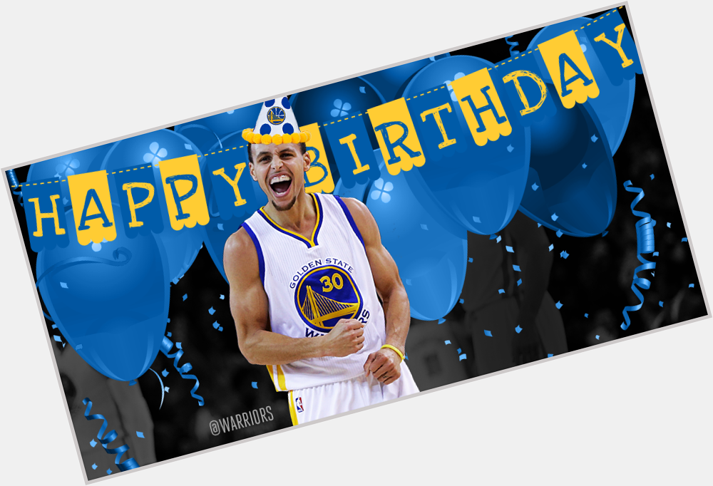    please join us in wishing a very Happy Birthday!  Happy bday Stephen Curry!