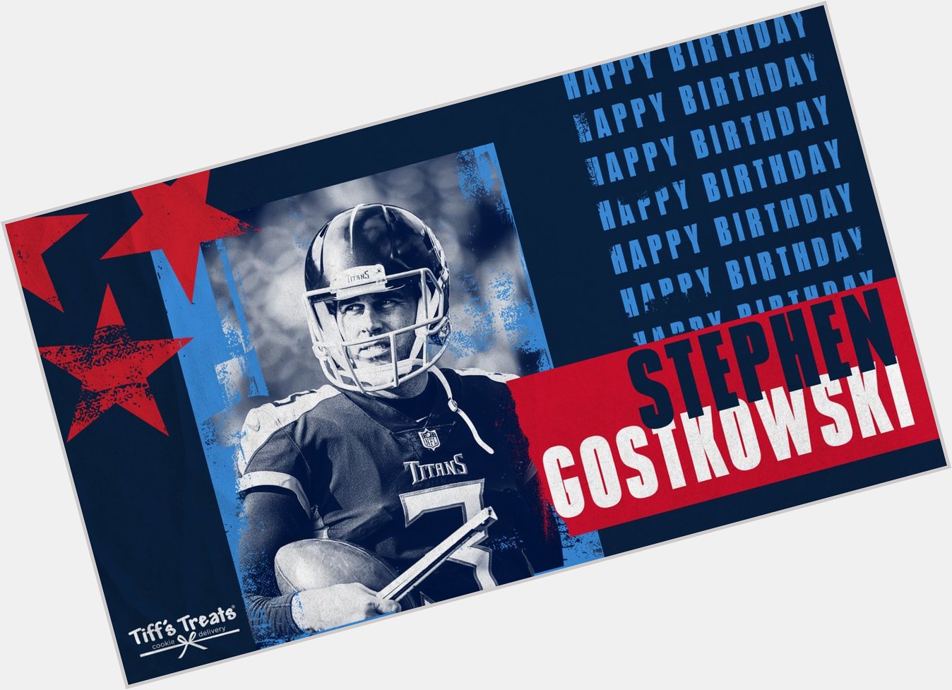 Happy birthday Stephen Gostkowski!   