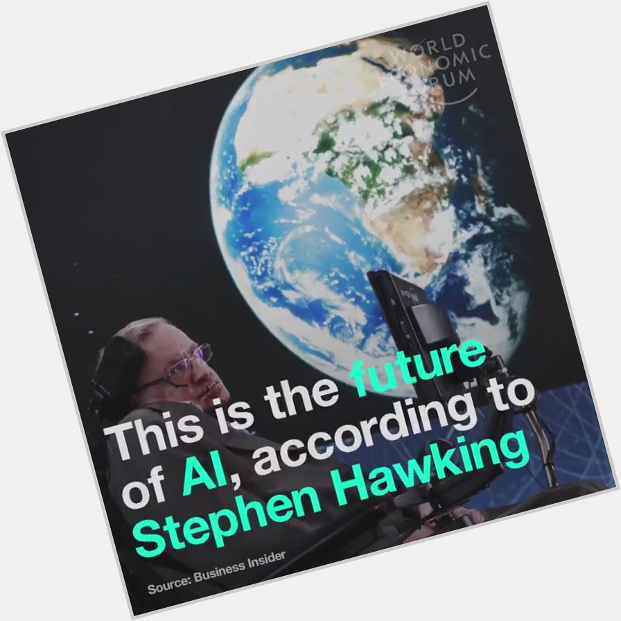  Happy belated birthday Professor Stephen Hawking A look back at some of his thoughts on & 