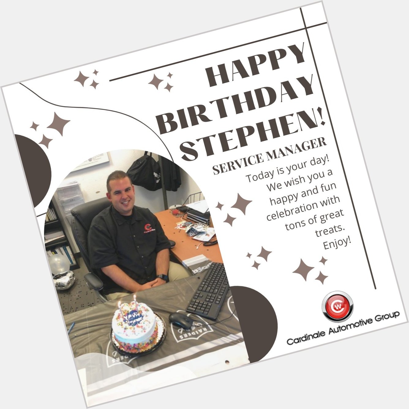 Happy Birthday Stephen! May all your birthday wishes come true! 