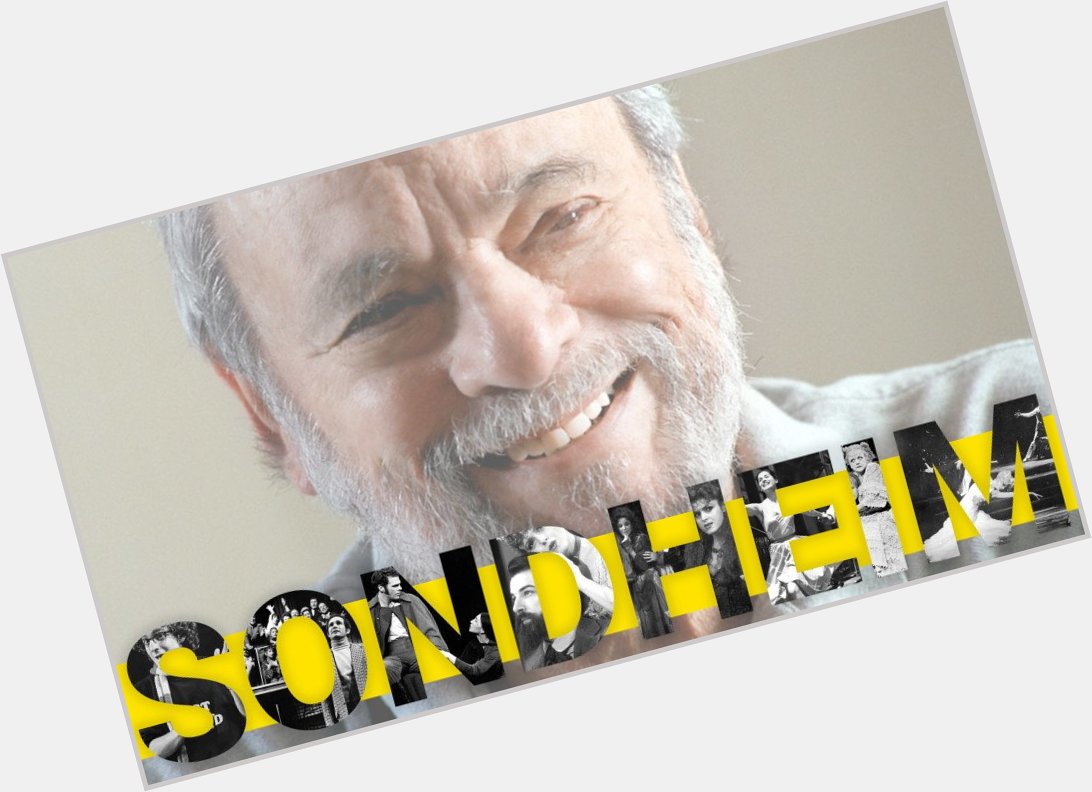 Happy birthday, Stephen Sondheim! Celebrate with these 15 photos from his career  