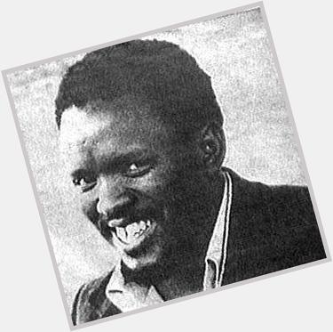 Happy Birthday Steve Biko. Your legacy remains in our hearts.   