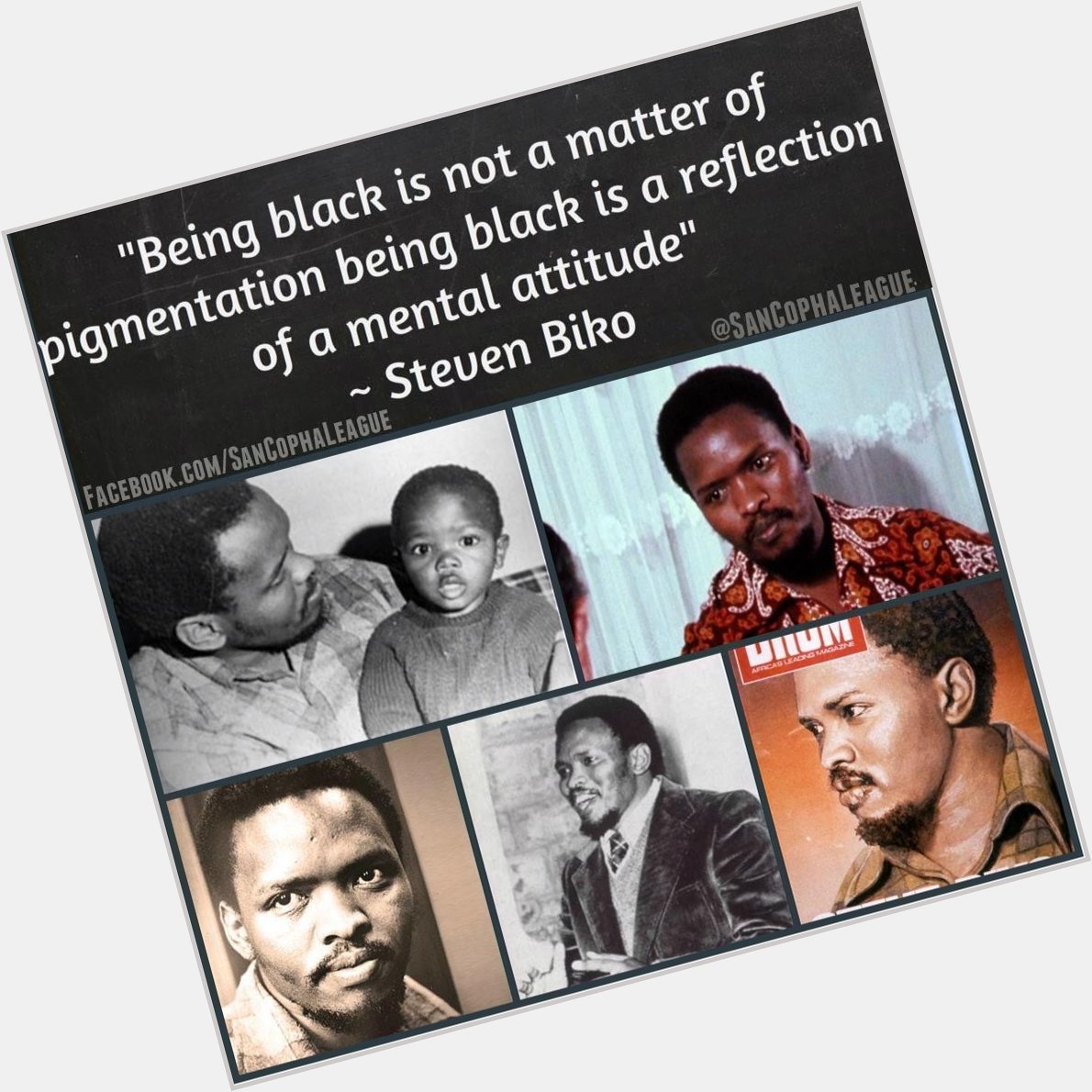 Happy Birthday Steve Biko. Your beliefs live on. 