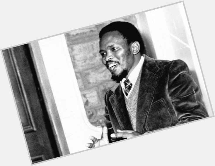 18 December 1946... Happy Birthday to the Great Steve Biko. Your spirit shall live on forever with us 