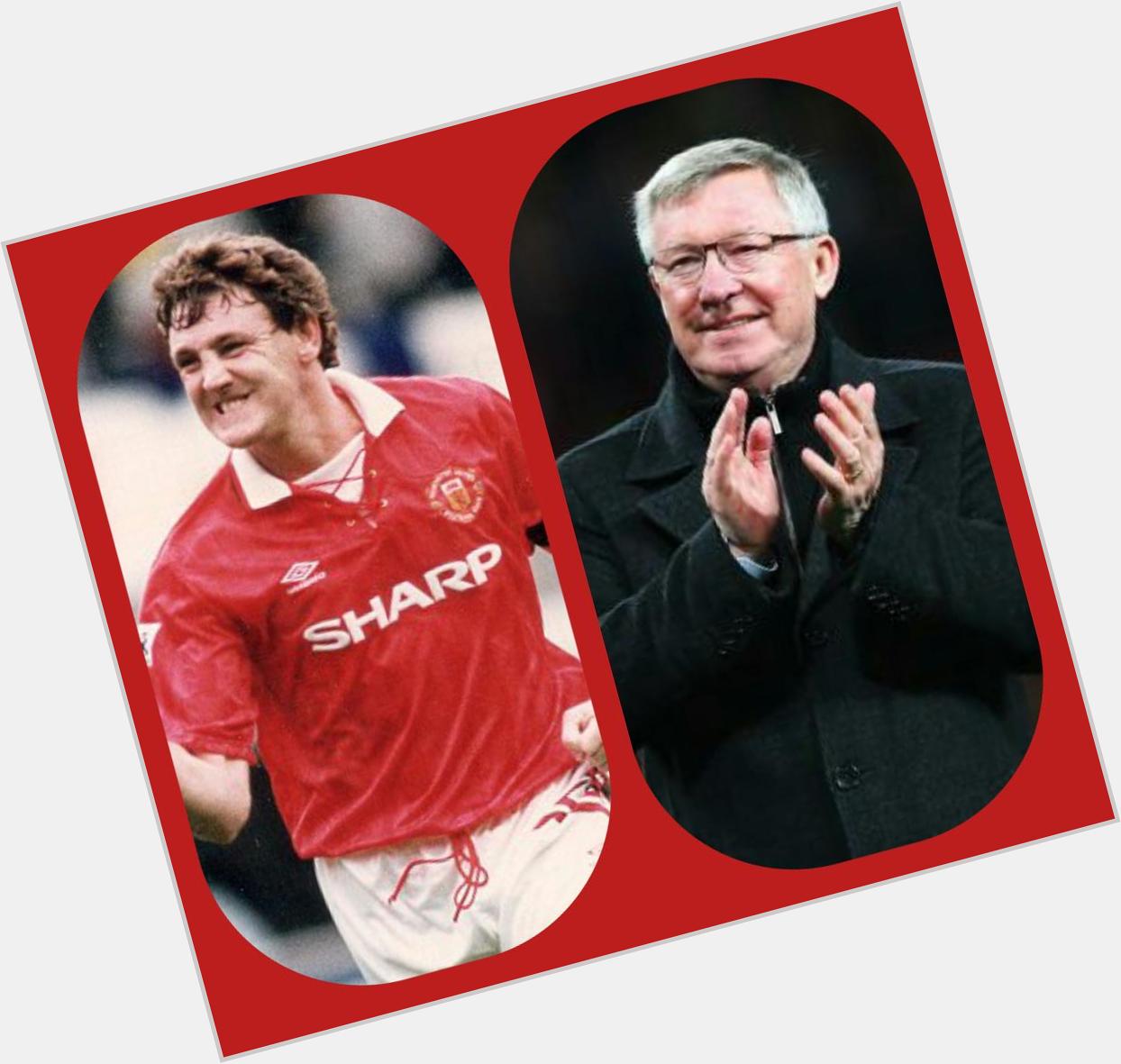 Happy Birthday to Manutd legend Steve Bruce and the greatest manager of all time Sir Alex Ferguson 