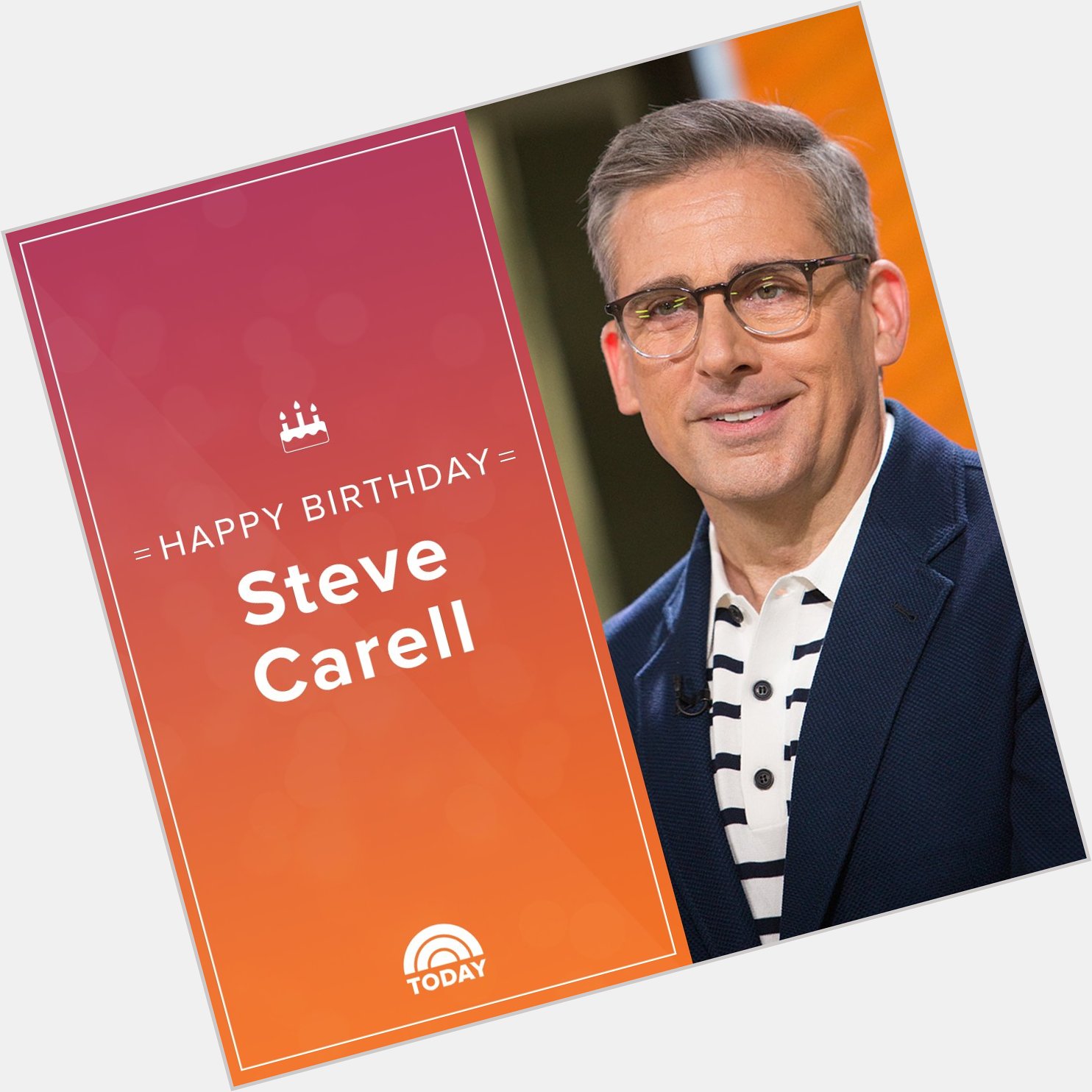 Happy 55th birthday, Steve Carell! 