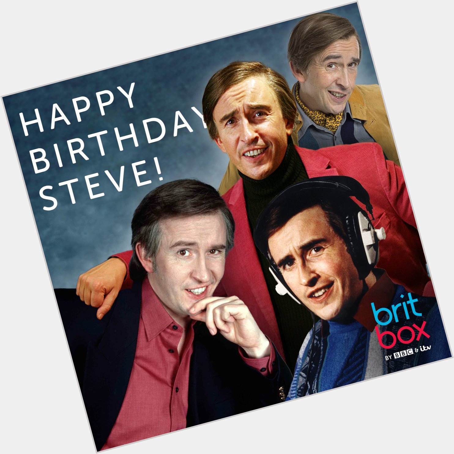 Happy birthday, Steve Coogan! May you continue to provide us with many more laughs 