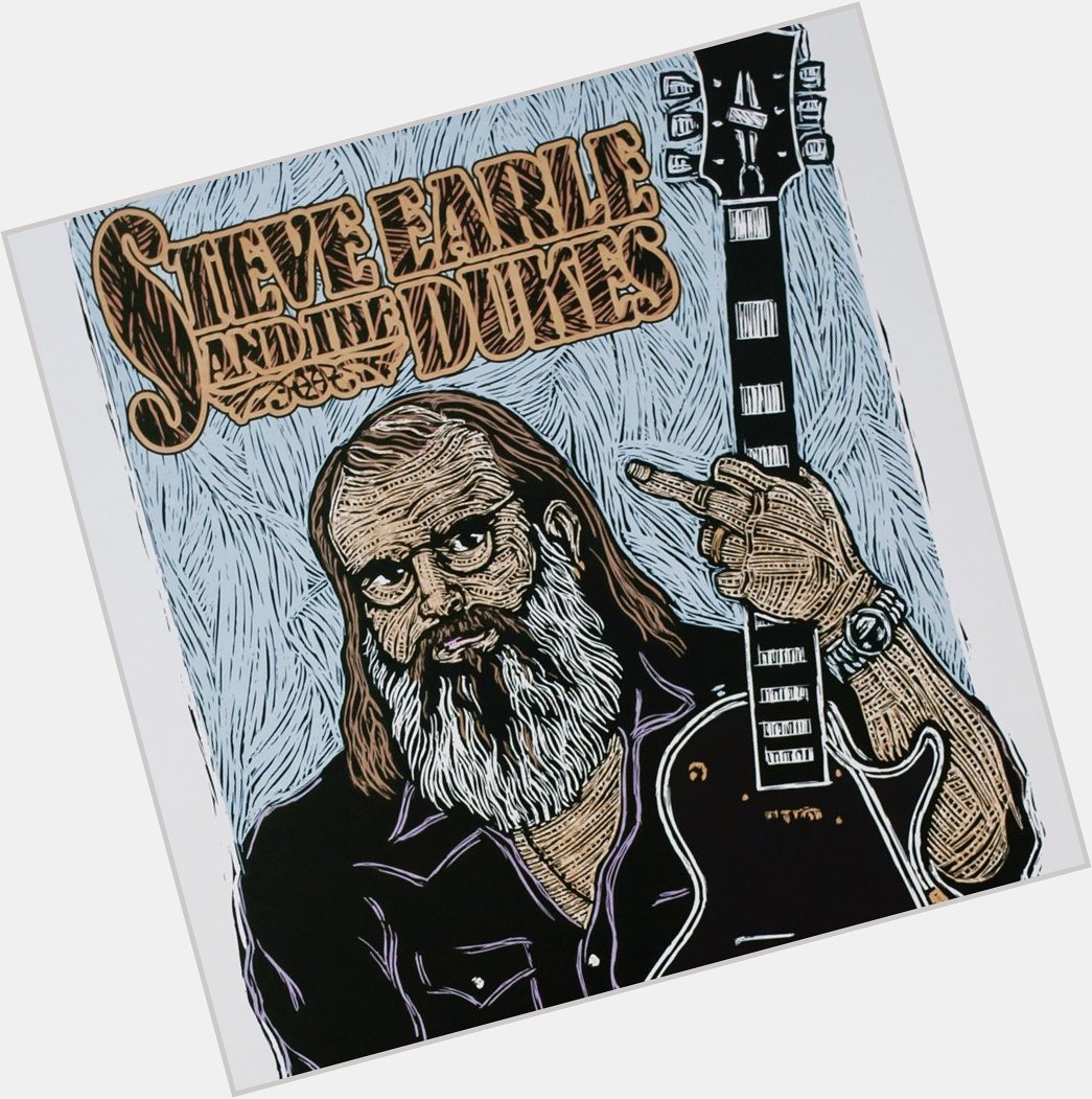  Happy belated Birthday to legendary country/rock/singer/songwriter 
Steve Earle   