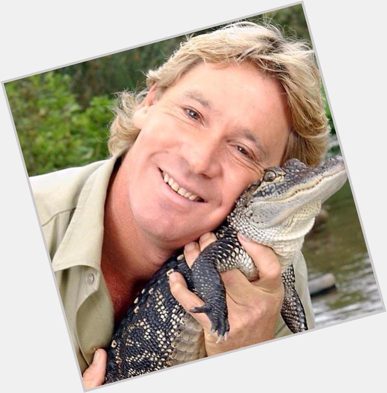 Happy Birthday Steve Irwin. Crikey we still miss you so much!  
