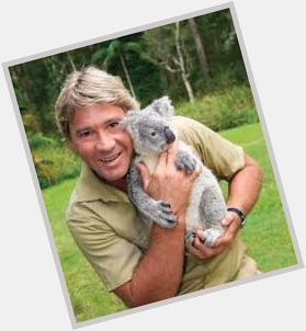 Happy birthday Steve Irwin.  Thank you for being an inspiration to all  