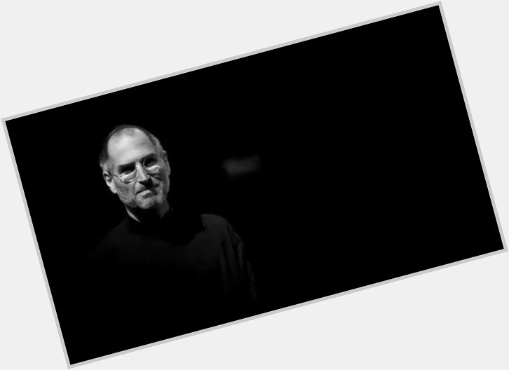  Happy Birthday To Very Innovative Person Steve Jobs.
24 February 1955 - 5 October 2011 