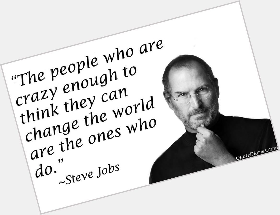 Happy Birthday Steve Jobs! Feel lucky to share my birthday with the legend! :)  