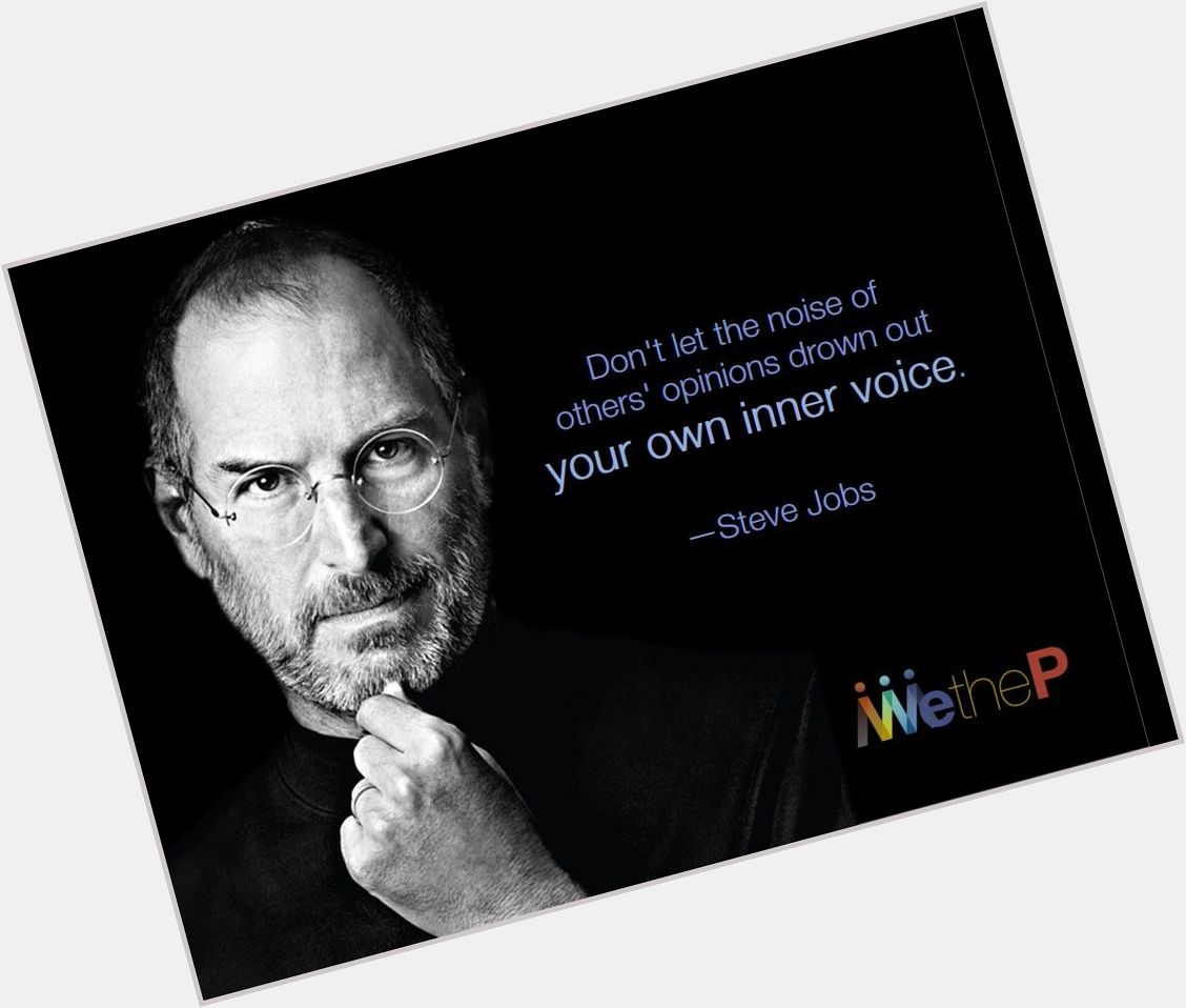 Happy birthday Steve Jobs.1955-2011 