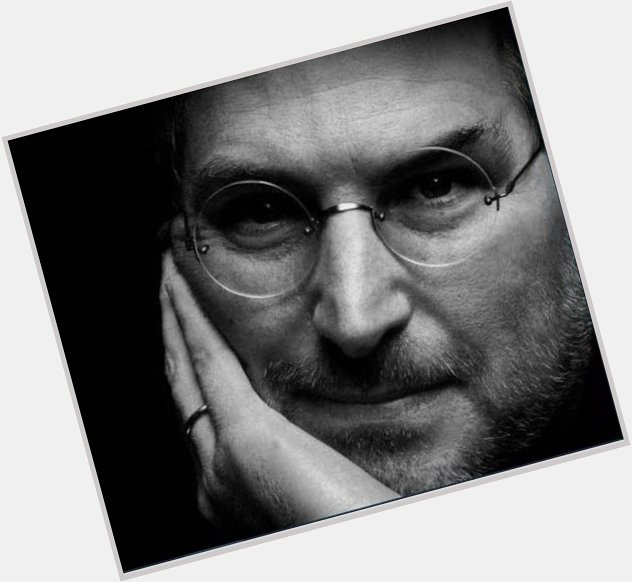 Happy birthday legend Steve Jobs my greatest inspiration  
