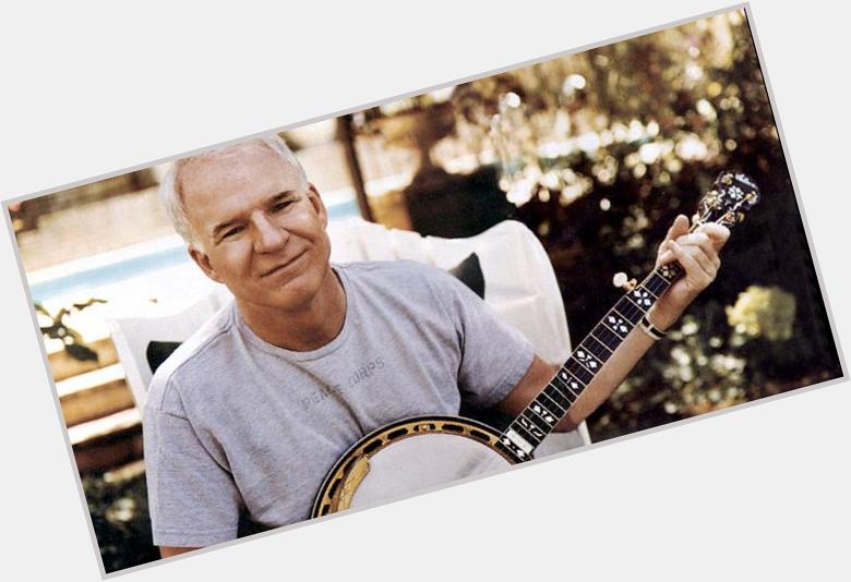 Happy birthday, Steve Martin! Hear who\s talking about him in the world of 