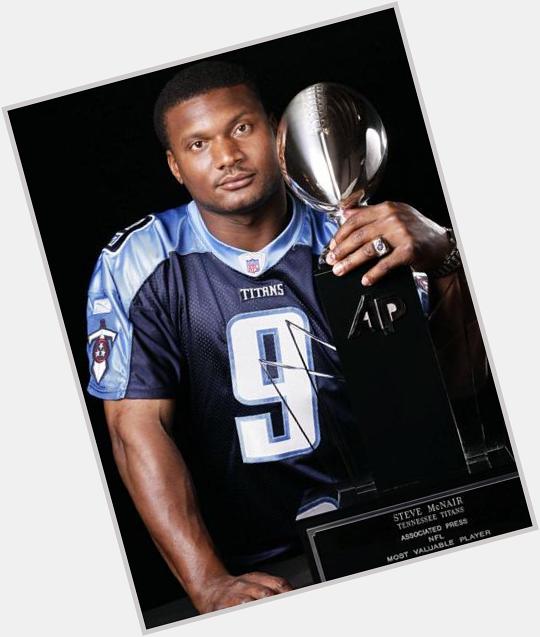 Happy Birthday to my favorite football player of all time, Steve McNair. 