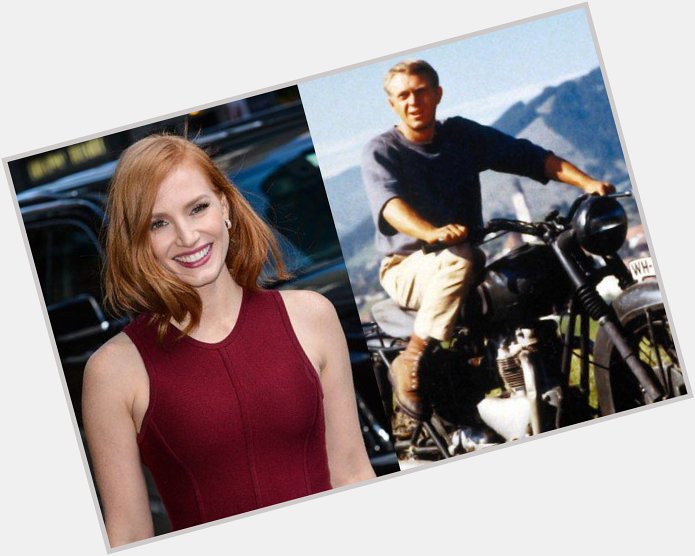 March 24: Happy Birthday Jessica Chastain and Steve McQueen  