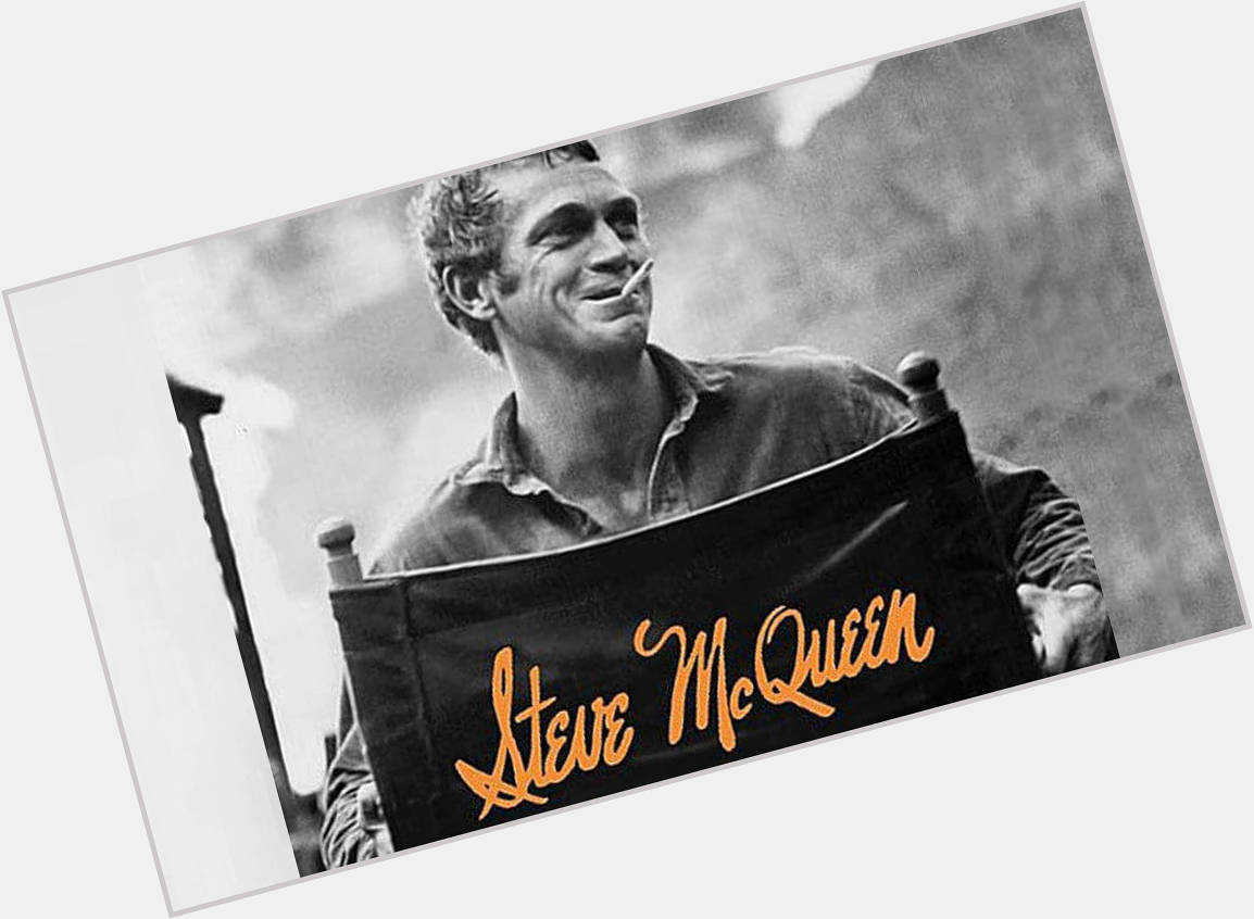 Happy Birthday Steve McQueen. Coolest of them all. 