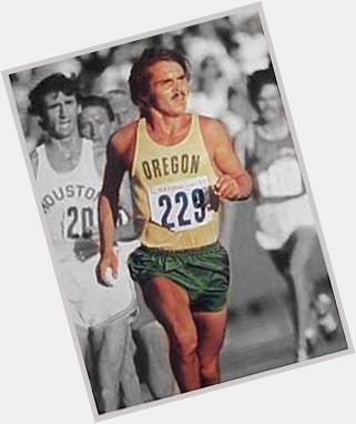 Happy birthday Steve Prefontaine. You\re an inspiration and icon to all distance runners 