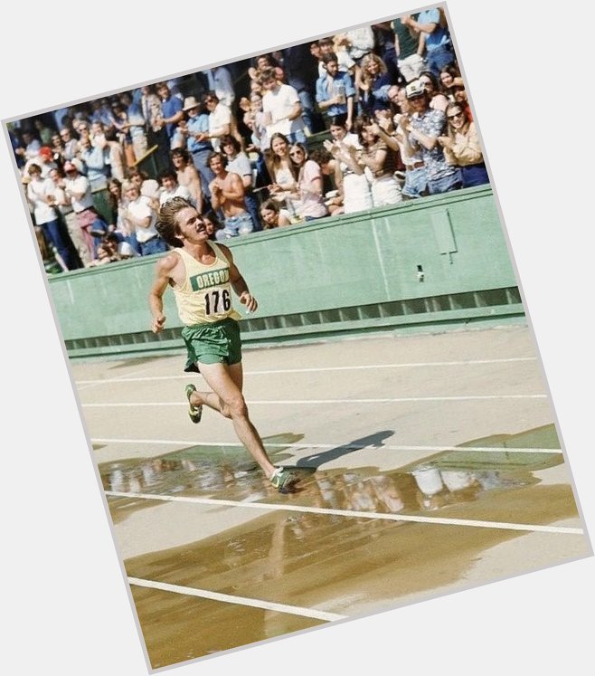 Happy Birthday to Steve Prefontaine, who would have turned 68 today 