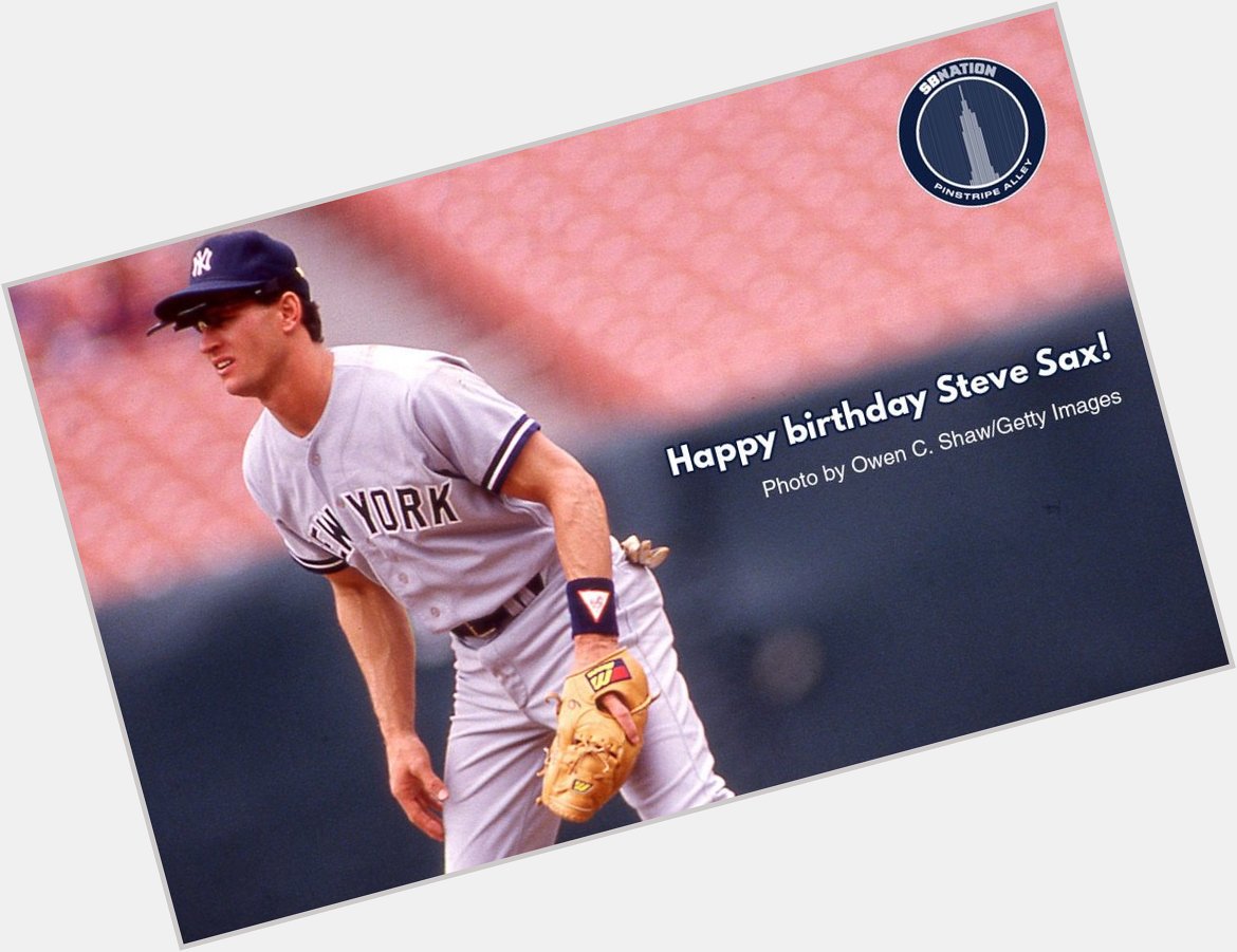 Happy Birthday to Steve Sax. Sorry about that whole incident with the Springfield Police department. 