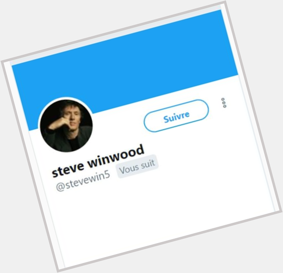  Happy birthday Steve Winwood     