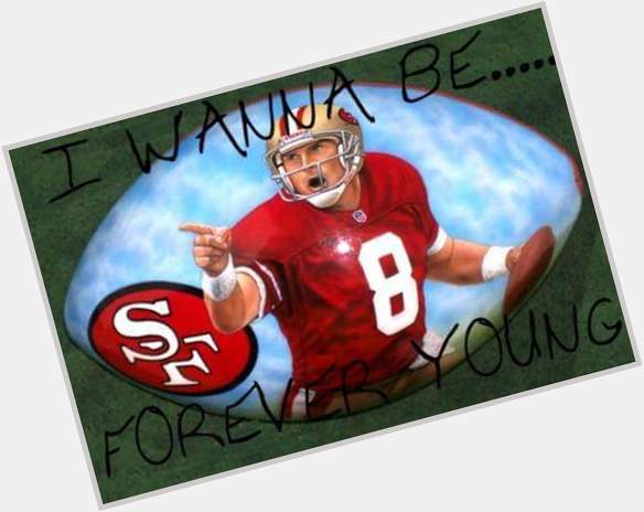 Happy Birthday to one of the
Greatest Of All Time Steve Young 