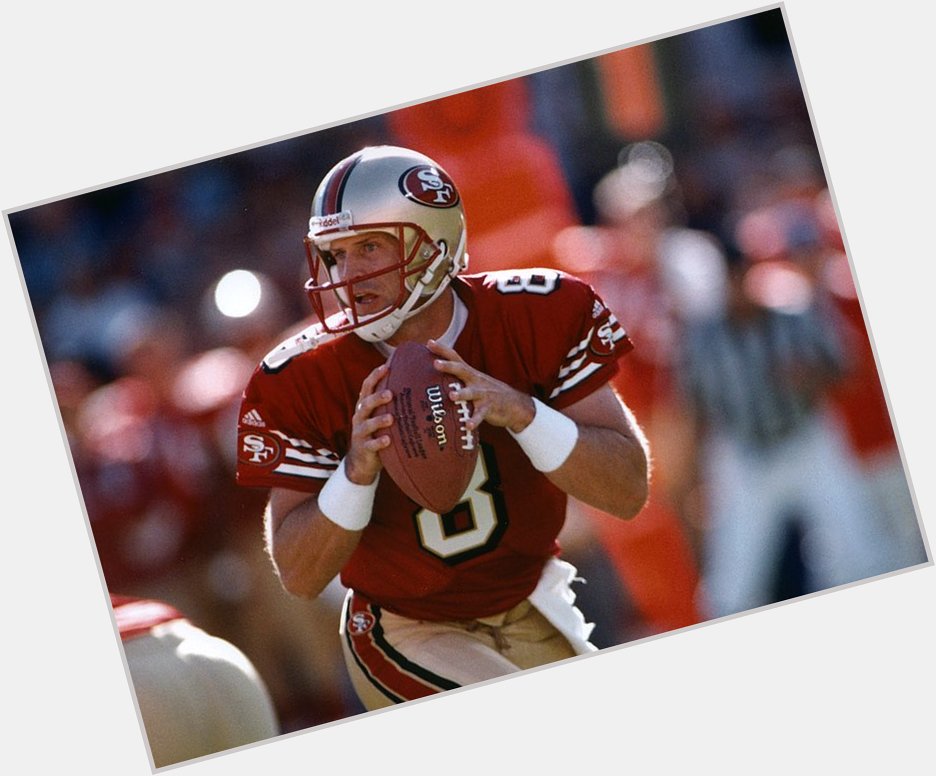 Happy Birthday Steve Young! Hope you have an incredible day!   