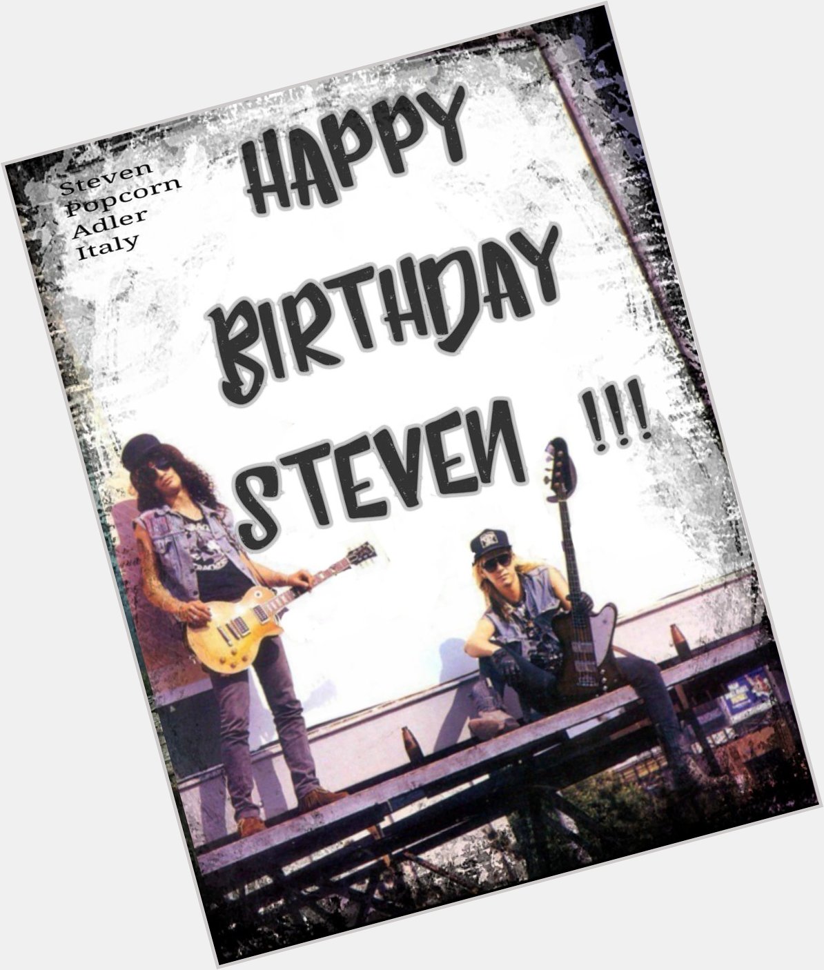  Happy birthday Steven Adler! The gunners love you        