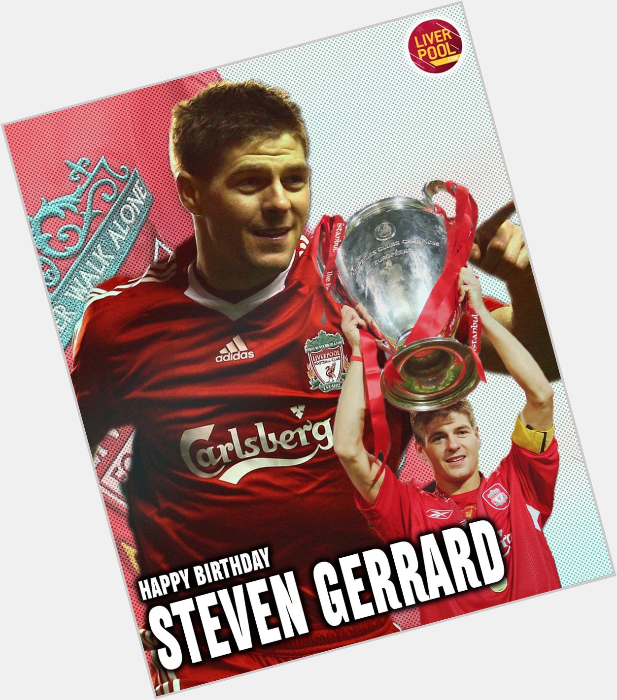  710 Games 186 Goals 11 major trophies

Happy birthday Steven Gerrard, a Legend 