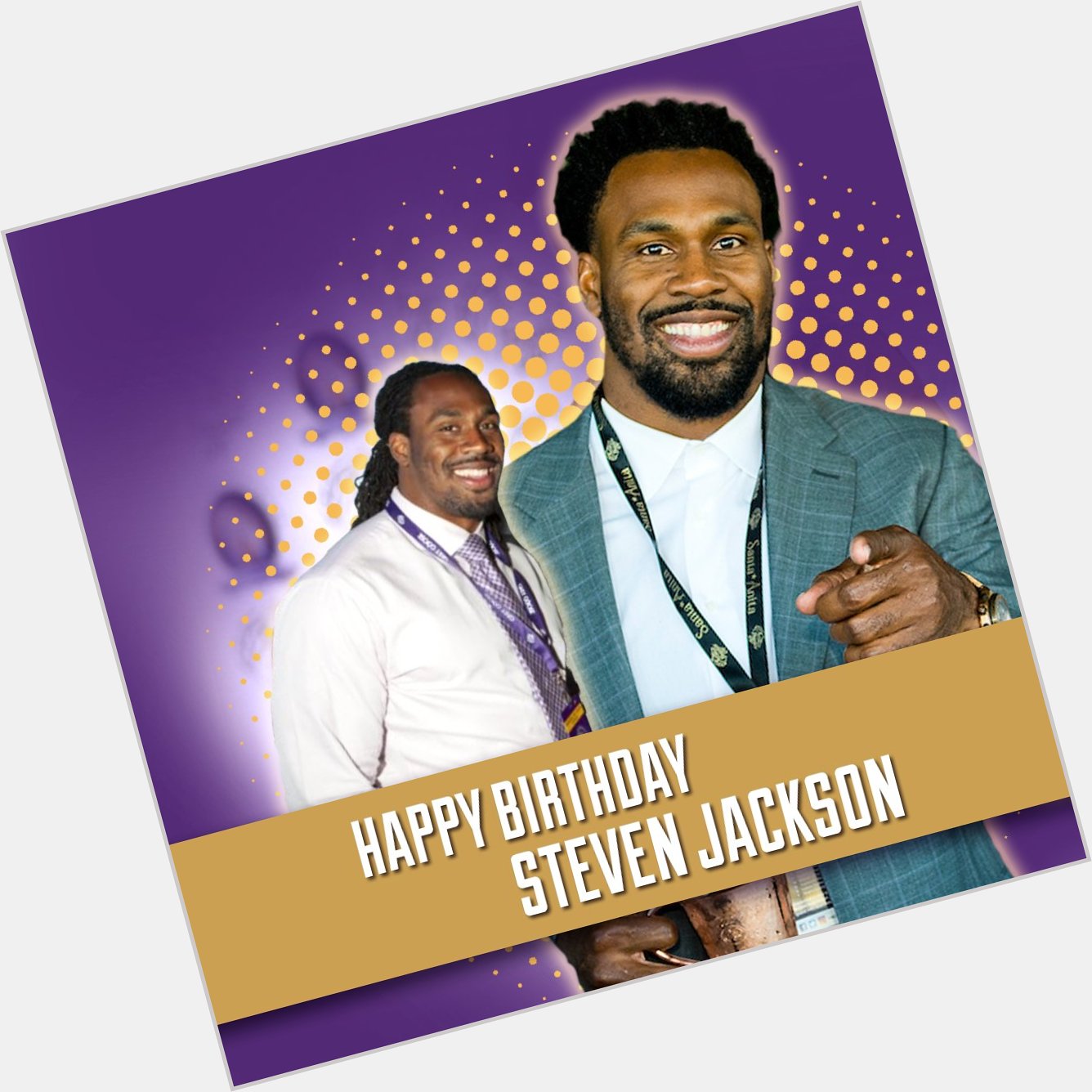 Happy Birthday, Steven Jackson ( We hope you have a great day!     