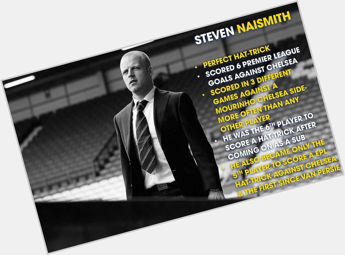 Happy Birthday to the hat-trick hero Steven Naismith 