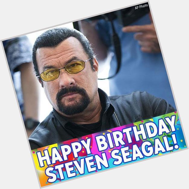 Happy Birthday, Steven Seagal! 