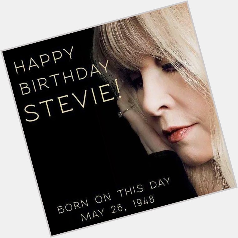Stevie Nicks is 71 today. Happy Birthday 