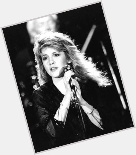                                       Happy Birthday!
Dear Miss Stevie Nicks
Forever Young ! 