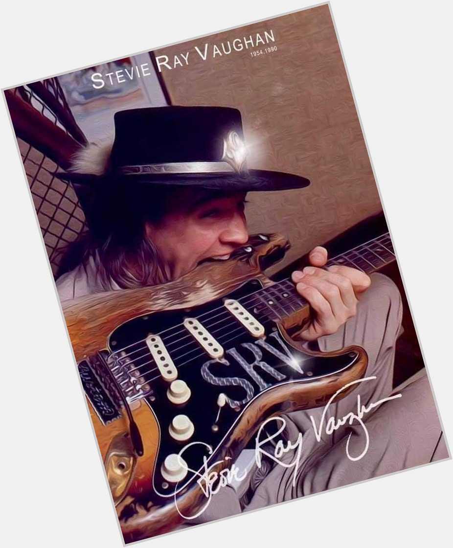 Happy Birthday and Remembrance to the amazing Stevie Ray Vaughan (October 3, 1954 August 27, 1990) 